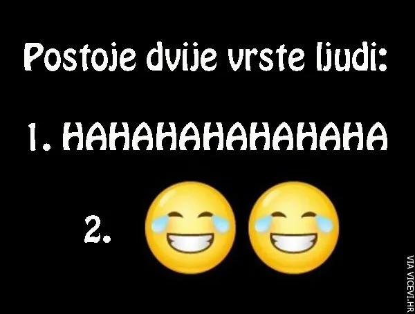 Postoje dvije vrste ljudi