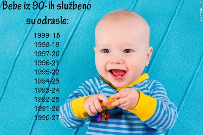 Bebe iz 90-ih službeno su odrasle