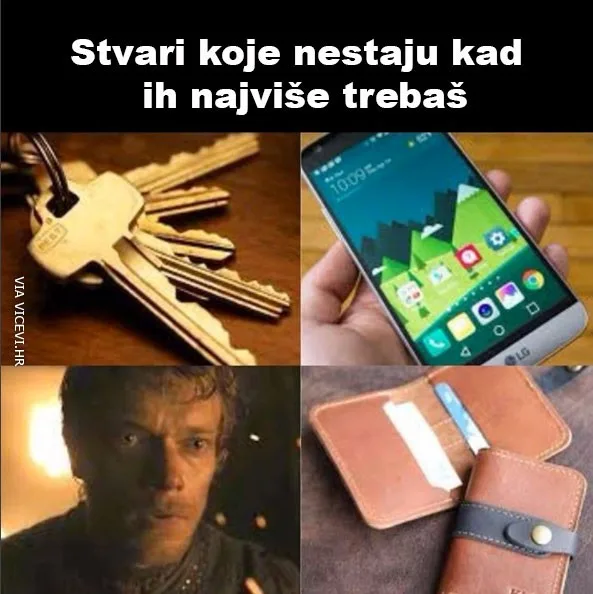 Stvari koje nestaju kad ih najviše trebaš