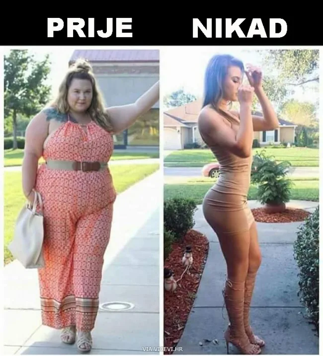 Prije i nikad